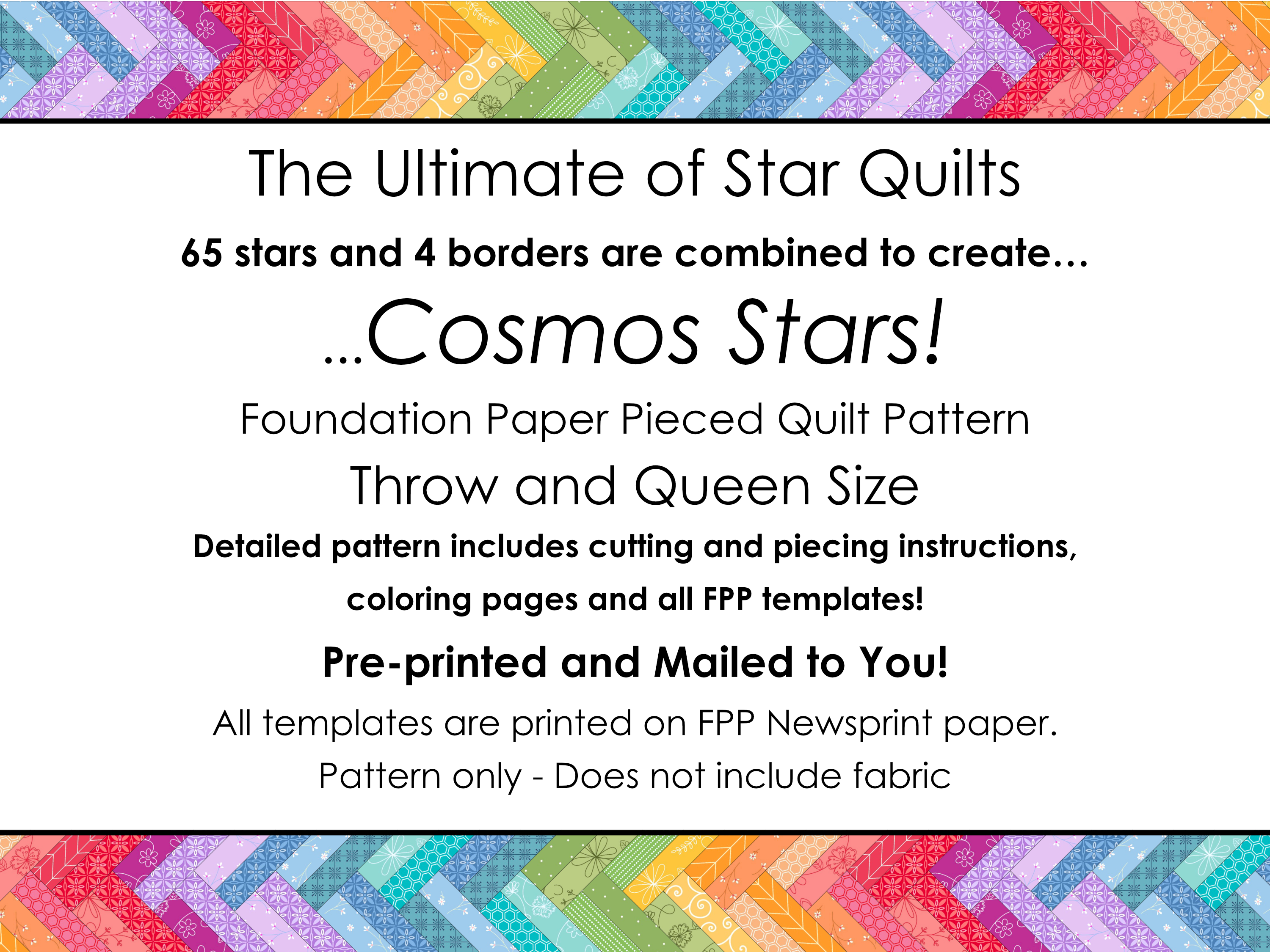 Cosmos Stars Quilt Pattern: Pre-Printed Pattern and FPP Templates